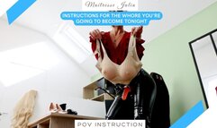 Instruction For The Whore You'll Become Tonight - Mistress Julia