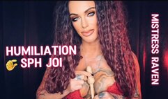 HUMILIATION SPH JOI