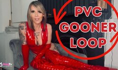 PVC Gooner loop