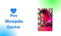 pov blowjobs doctor