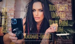 YOU CAN’T UNEAT YOUR OWN CUM - BLACKMAIL FANTASY
