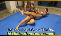 Match 2: Patricia vs Cristina - 16 Person Elimination Tournament