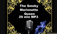 The Smoky Marionette Queen Erotic Smoke Puppets Fantasy MP3