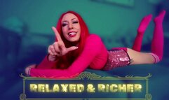 Relaxed And Richer