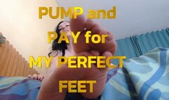 Pump and Pay for My Feet