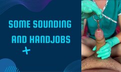 Handjobs and some sounding