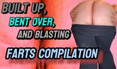 Built Up, Bent Over , and Blasting Farts Compilation