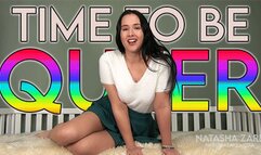 Time To Get Queer