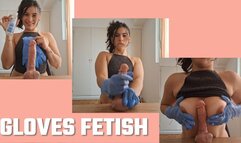 FETISH GLOVES part 1 ???? masturbating the dildo very wet, with my gloves! then my tits