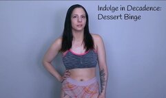 Indulge in Decadence: Dessert Binge
