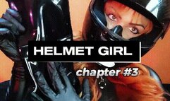 Helmet Girl - Chapter 3
