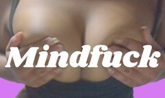 Mindfuck | Femdom Goddess
