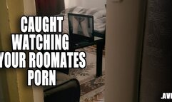 Caught Watching Your roommate's sex tape AVI