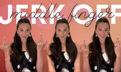 Jerk Off To My Middle Finger