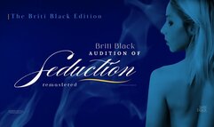 Briti Black Audition of Seduction