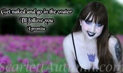 You get naked first, go in the water and I'll follow, I promise - MP4 HD 1080p