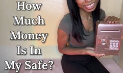 How Much Money Is In My Safe?