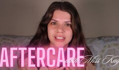 AFTERCARE With Miss Kay