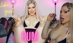 Cum like a girl 720p
