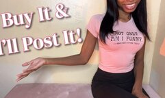 Buy It And I Post It