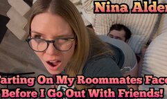 Suprise Farts on my Roommate's Face! - Nina Alder
