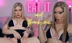 Eat your cum and thank me 720p