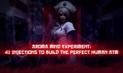 Aroma Mind Experiment: 41 Injections to Build the Perfect Human ATM