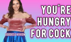 You're Hungry for Cock Bi Encouragement Goddess Vivien Vee