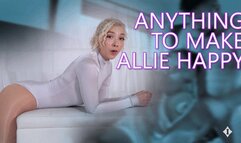 Anything To Make Me Happy