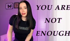 You are not Enough | SPH