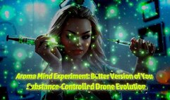 Aroma Mind Experiment: Better Version of You - Substance-Controlled Drone Evolution
