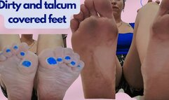 Dirty and talcum-covered feet