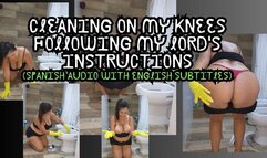 Cleaning on my knees following my lord's instructions