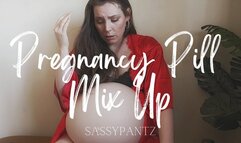 Pregnancy Pill Mix Up - A pregnant role play scene featuring Impregnation, Belly Expansion, Belly Fetish and Cosplay ft MILF Sassypantz