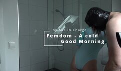 Femdom - A cold Good Morning