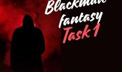 ** BLACKMAIL-FANTASY TASK 1 **