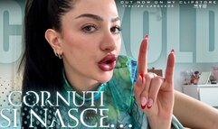 CORNUTI SI NASCE