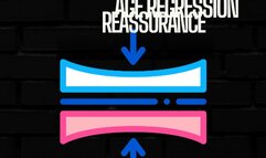 Age Regression Reassurance - Agere Internal Positive Reinforcement