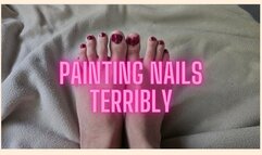Cutting and Painting my feet nails terribly