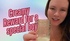 Creamy Reward For Good Boy