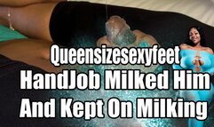 Handjob Milked Him And Kept On Milking