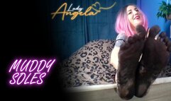 Lady Angela muddy feet muddy soles dirty feet goddess foot fetish REAL MUD