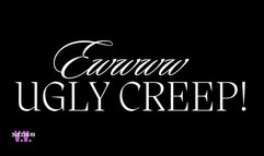 EWWWW ugly LOSER! Humiliation loop for ANIME ASS LOSERS