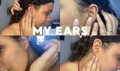 TOUCHING MY EARS