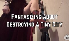 Phoenix Bates Fantasizes About Destroying A Tiny City As A Giantess While Changing 4k HD - ASMR - Giantess - Naked - Mean Giantess - Shrinking Fetish - City Crush - Femdom