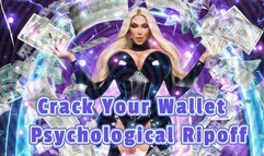Crack Your Wallet - Psychological Ripoff
