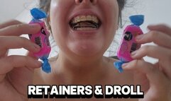 Drooling Mess: Eating Candies with Retainers