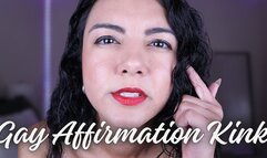 Gay Affirmation Kink