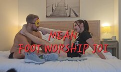 MEAN FOOT WORSHIP JOI
