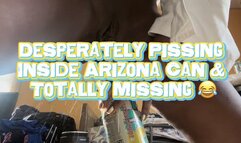 Desperately Pissing Inside Arizona Can & Totally Missing ;D ‘Very Raunchy!’